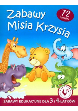 Zabawy Misia Krzysia - Zabawy edukacyjne