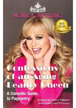 Confessions of an Aging Beauty Queen