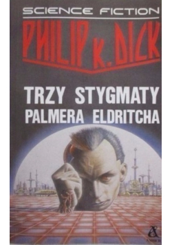 Trzy stygmaty Palmera Eldritcha
