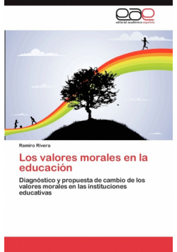 Los valores morales en la educación
