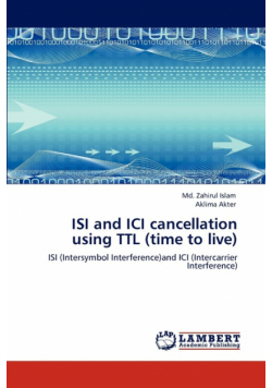 ISI and ICI cancellation using TTL (time to live)