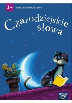 Czarodziejskie słowa 3-latki Wartościowe teksty...