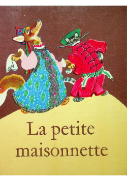 La petite maisonnette