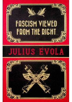 Fascism Viewed from the Right