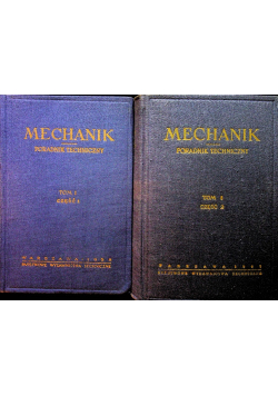 Mechanik poradnik techniczny tom I część I i II