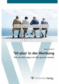 '50-plus' in der Werbung