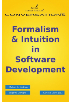 Formalism & Intuition in Software Development