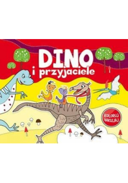 Koloruj, naklejaj - Dino i przyjaciele