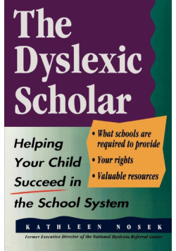 The Dyslexic Scholar