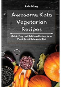 Awesome Keto Vegetarian Recipes