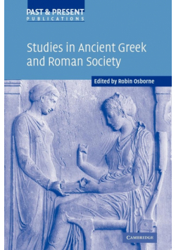 Studies in Ancient Greek and Roman Society