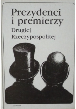 Prezydenci i premierzy Drugiej Rzeczypospolitej