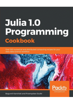 Julia 1.0 Programming Cookbook