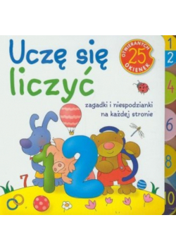 Uczę się liczyć zagadki i niespodzianki na każdej stronie