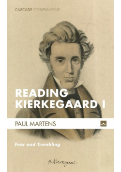 Reading Kierkegaard I