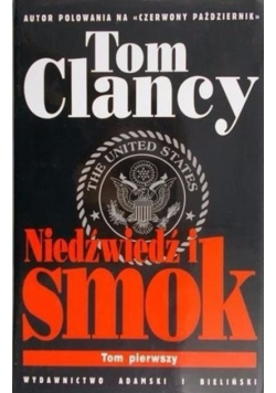 Niedźwiedź i Smok tom 1