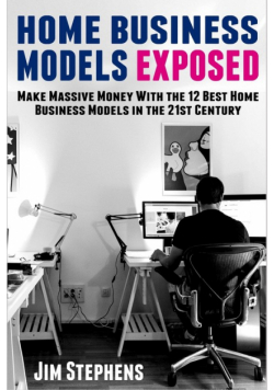 Home Business Models Exposed