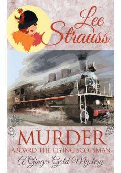 Murder Aboard the Flying Scotsman