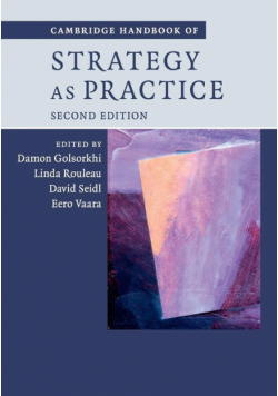 Cambridge Handbook of Strategy as Practice