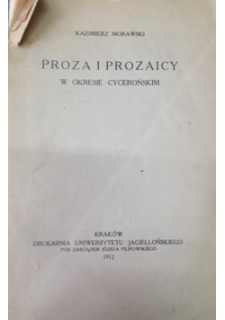 Proza i prozaicy, 1912r.