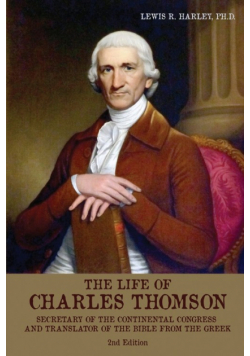 The Life of Charles Thomson