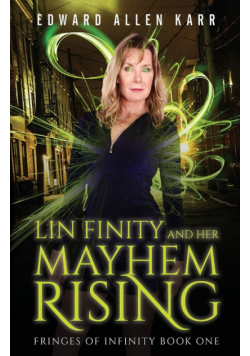 Lin Finity And Her Mayhem Rising
