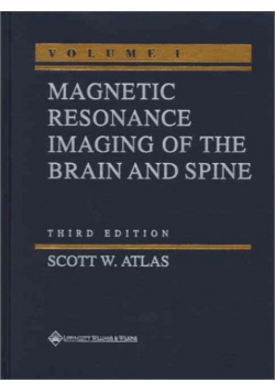 Magnetic resonance imaging of the brain and spine