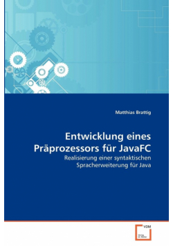 Entwicklung eines Präprozessors für JavaFC