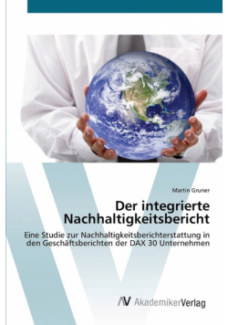 Der integrierte Nachhaltigkeitsbericht