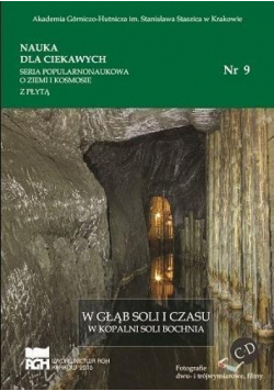 Nauka dla ciekawych. W głąb soli i czasu...nr 9