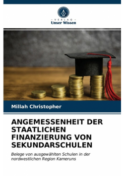 Angemessenheit Der Staatlichen Finanzierung Von Sekundarschulen