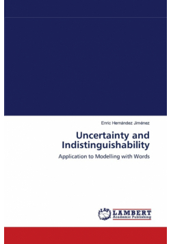 Uncertainty and Indistinguishability