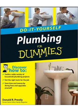 Plumbing Do It Yourself for Dummies
