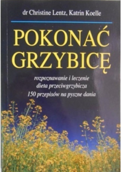 Pokonać grzybicę