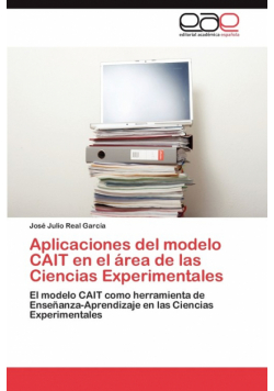 Aplicaciones del modelo CAIT en el área de las Ciencias Experimentales