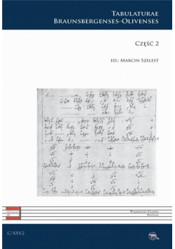 C XXV. Tabulaturae Braunsbergenses-Olivenses cz.2