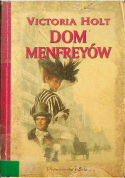 Dom Menfreyów/ Demoniczny kochanek
