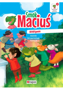 Smok Maciuś detektywem TW w.2017