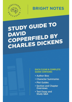 Study Guide to David Copperfield by Charles Dickens