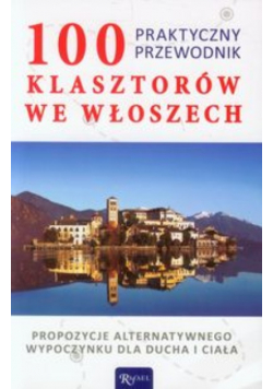 100 klasztorów we Włoszech