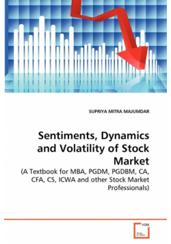 Sentiments, Dynamics and Volatility of Stock Market