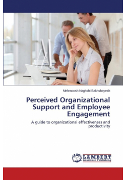 Perceived Organizational Support and Employee Engagement