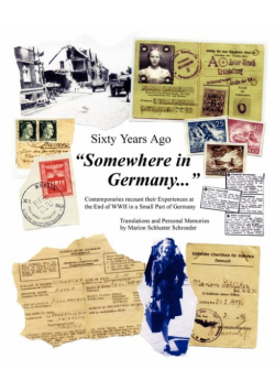 Sixty Years Ago Somewhere in Germany...