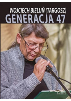 Generacja 47