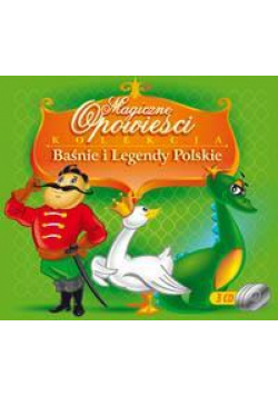 Magiczne Opowieści - Baśnie i legendy polskie CD