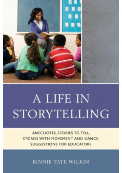 A Life in Storytelling