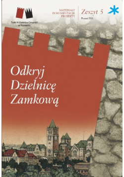 Odkryj dzielnicę zamkową