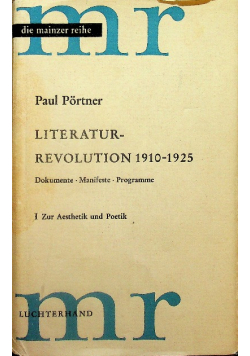Literatur revolution 1910 1925