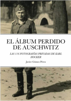 El Album Perdido De Auschwitz