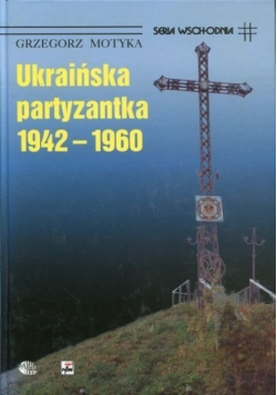 Ukraińska partyzantka 1942 - 1960